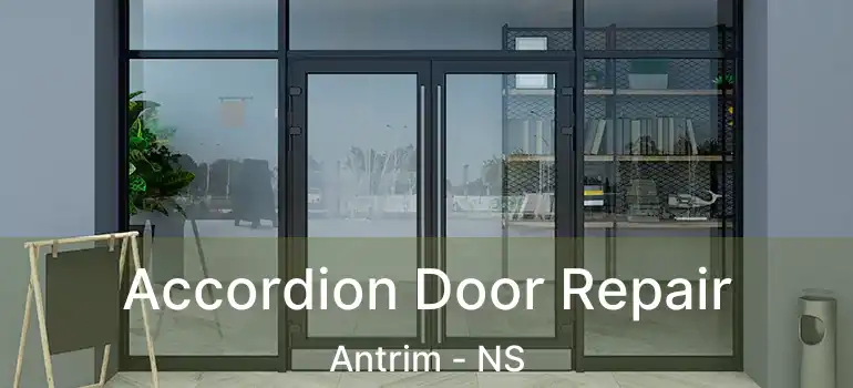  Accordion Door Repair Antrim - NS