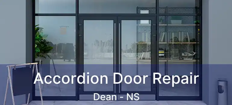  Accordion Door Repair Dean - NS