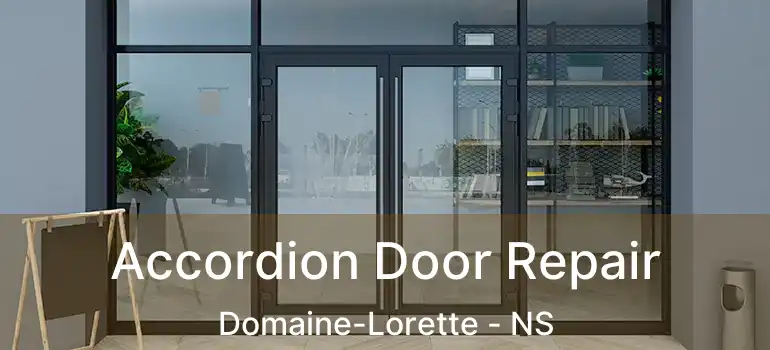  Accordion Door Repair Domaine-Lorette - NS