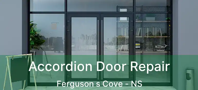  Accordion Door Repair Ferguson s Cove - NS