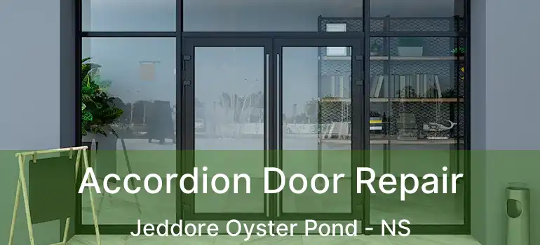  Accordion Door Repair Jeddore Oyster Pond - NS