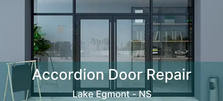  Accordion Door Repair Lake Egmont - NS