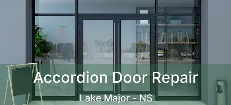  Accordion Door Repair Lake Major - NS