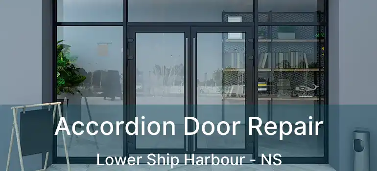  Accordion Door Repair Lower Ship Harbour - NS