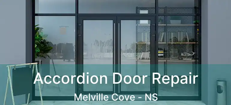  Accordion Door Repair Melville Cove - NS