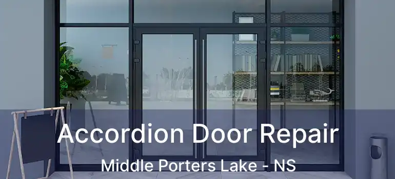  Accordion Door Repair Middle Porters Lake - NS