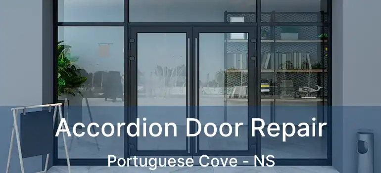  Accordion Door Repair Portuguese Cove - NS