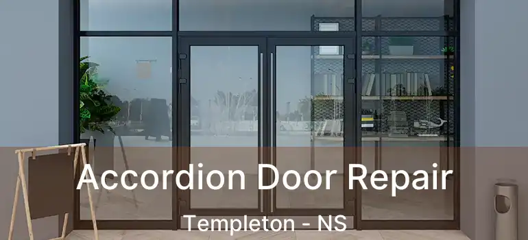  Accordion Door Repair Templeton - NS