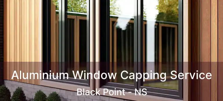  Aluminium Window Capping Service Black Point - NS