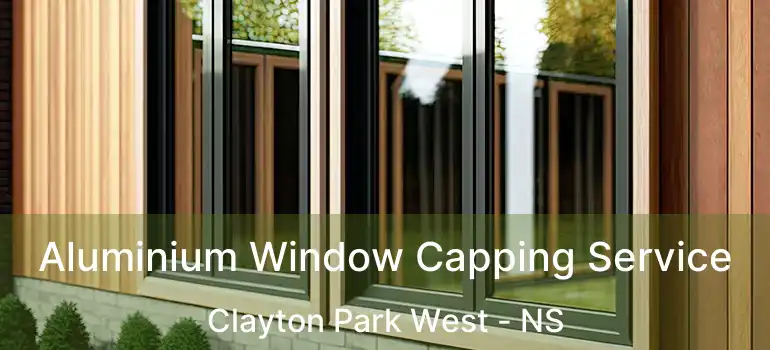  Aluminium Window Capping Service Clayton Park West - NS