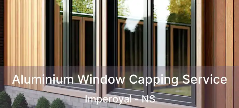  Aluminium Window Capping Service Imperoyal - NS