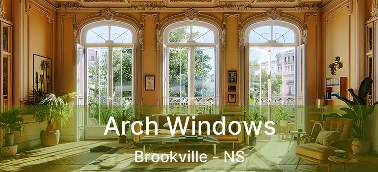  Arch Windows Brookville - NS