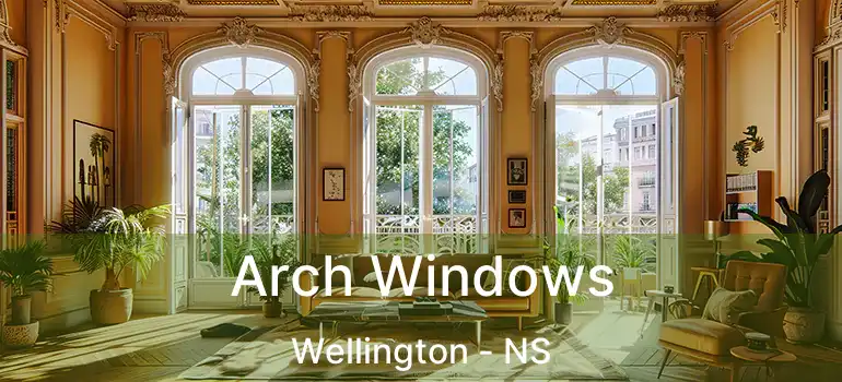  Arch Windows Wellington - NS