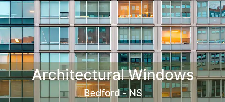  Architectural Windows Bedford - NS