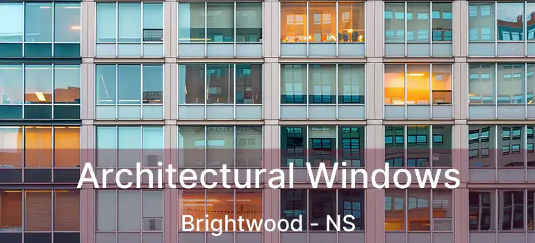  Architectural Windows Brightwood - NS