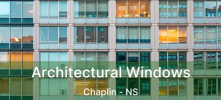  Architectural Windows Chaplin - NS