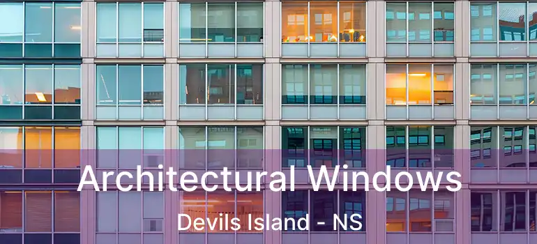  Architectural Windows Devils Island - NS