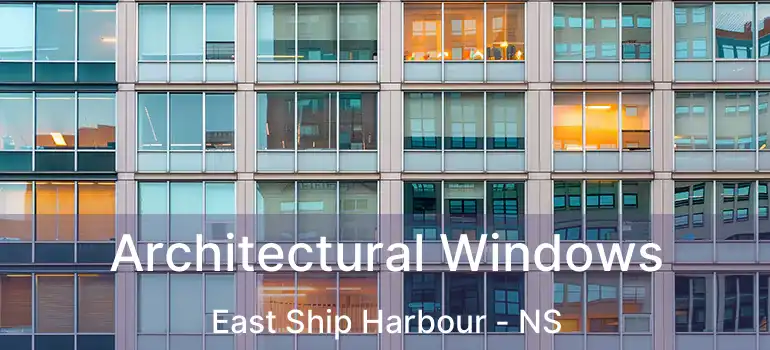  Architectural Windows East Ship Harbour - NS