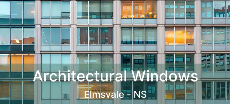  Architectural Windows Elmsvale - NS