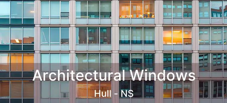  Architectural Windows Hull - NS