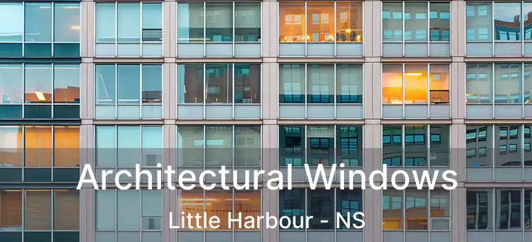  Architectural Windows Little Harbour - NS