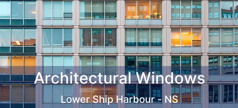  Architectural Windows Lower Ship Harbour - NS