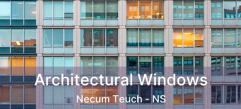  Architectural Windows Necum Teuch - NS