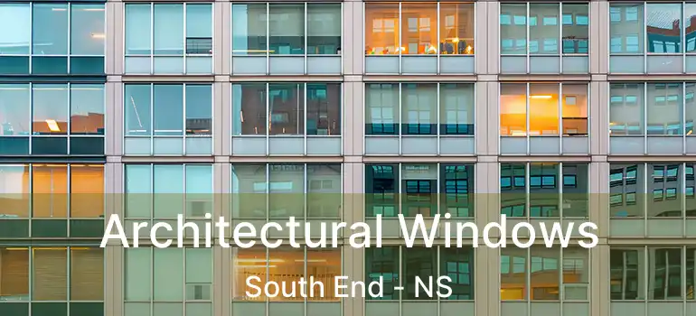  Architectural Windows South End - NS