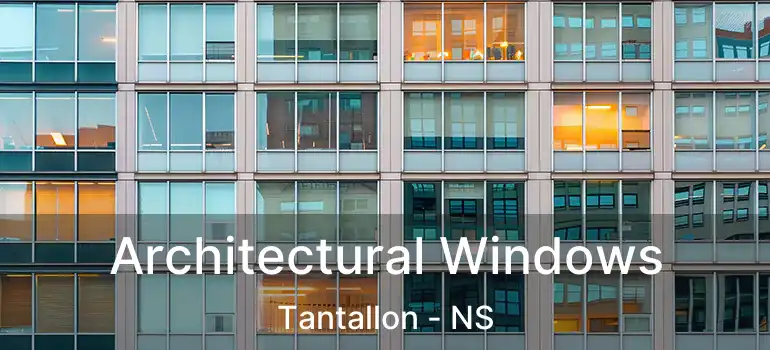  Architectural Windows Tantallon - NS