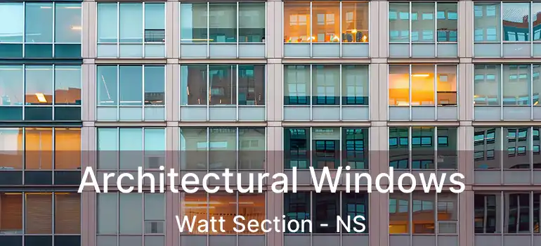  Architectural Windows Watt Section - NS