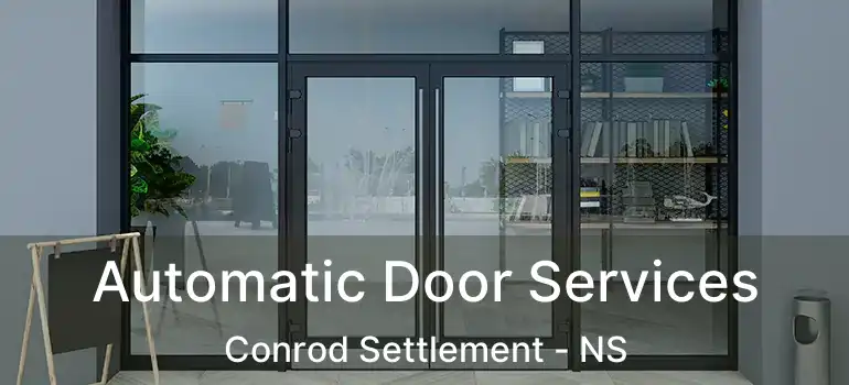  Automatic Door Services Conrod Settlement - NS