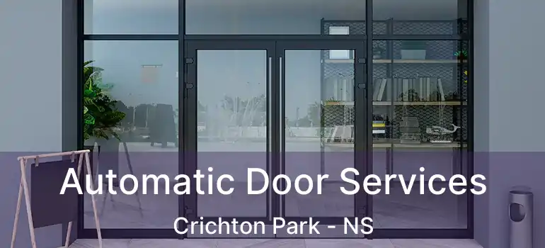  Automatic Door Services Crichton Park - NS