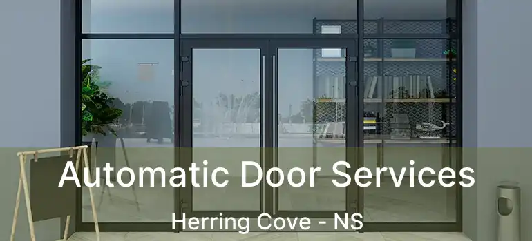  Automatic Door Services Herring Cove - NS