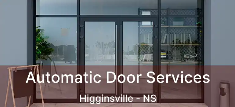  Automatic Door Services Higginsville - NS