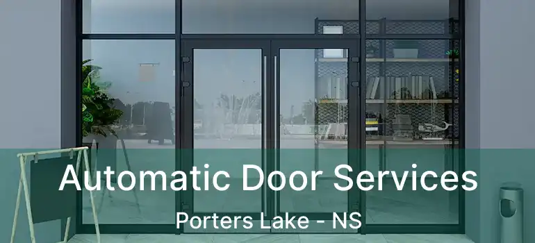  Automatic Door Services Porters Lake - NS