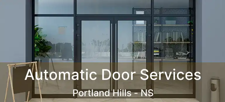  Automatic Door Services Portland Hills - NS