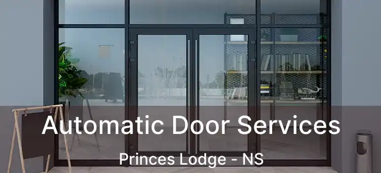  Automatic Door Services Princes Lodge - NS