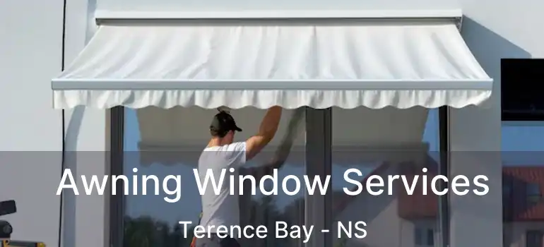  Awning Window Services Terence Bay - NS