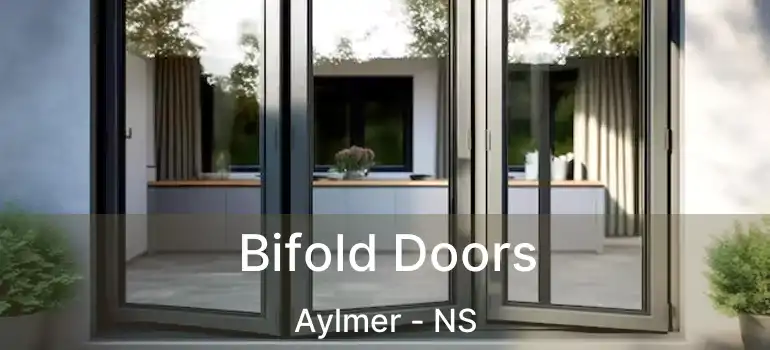  Bifold Doors Aylmer - NS