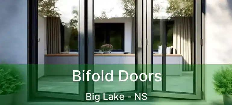  Bifold Doors Big Lake - NS