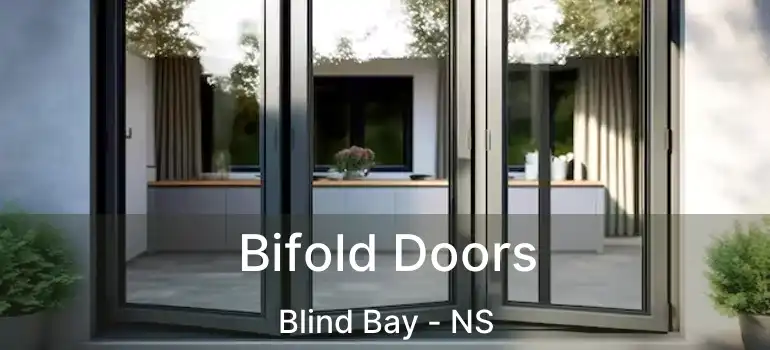  Bifold Doors Blind Bay - NS