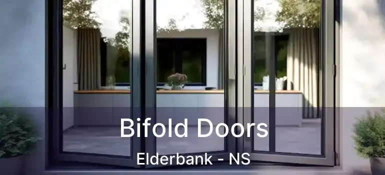  Bifold Doors Elderbank - NS