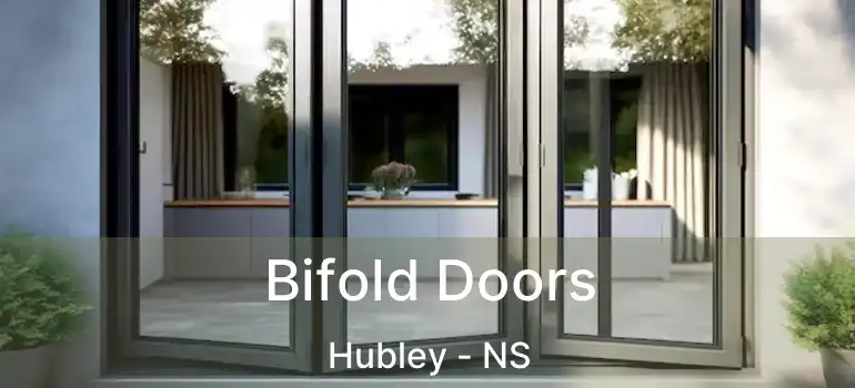  Bifold Doors Hubley - NS