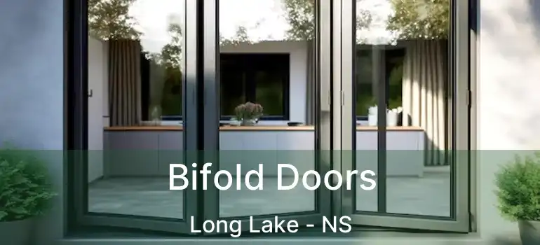  Bifold Doors Long Lake - NS