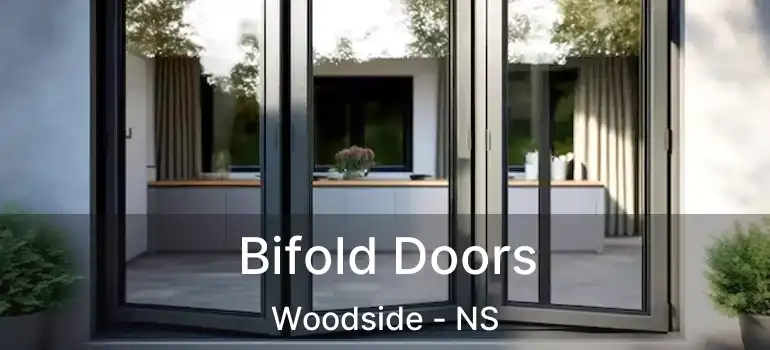  Bifold Doors Woodside - NS