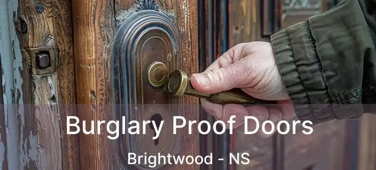  Burglary Proof Doors Brightwood - NS