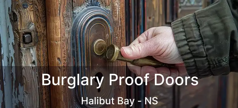  Burglary Proof Doors Halibut Bay - NS