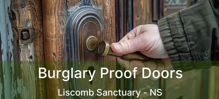  Burglary Proof Doors Liscomb Sanctuary - NS