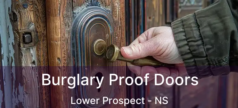  Burglary Proof Doors Lower Prospect - NS