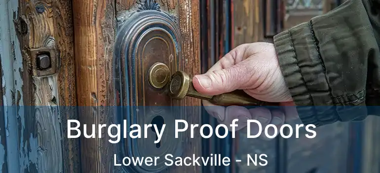  Burglary Proof Doors Lower Sackville - NS